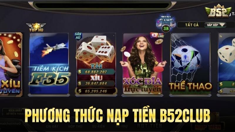 Các phương thức nạp tiền được tích hợp mới nhất 2025