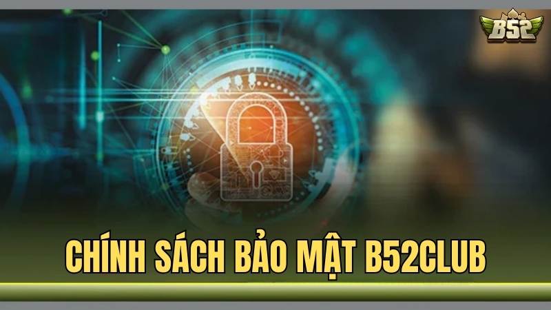 Quy định bảo mật xây dựng để đảm bảo an toàn tuyệt đối cho thông tin cá nhân